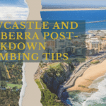 Newcastle And Canberra Post-Lockdown Plumbing Tips