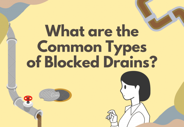 What Are The Common Types Of Blocked Drains